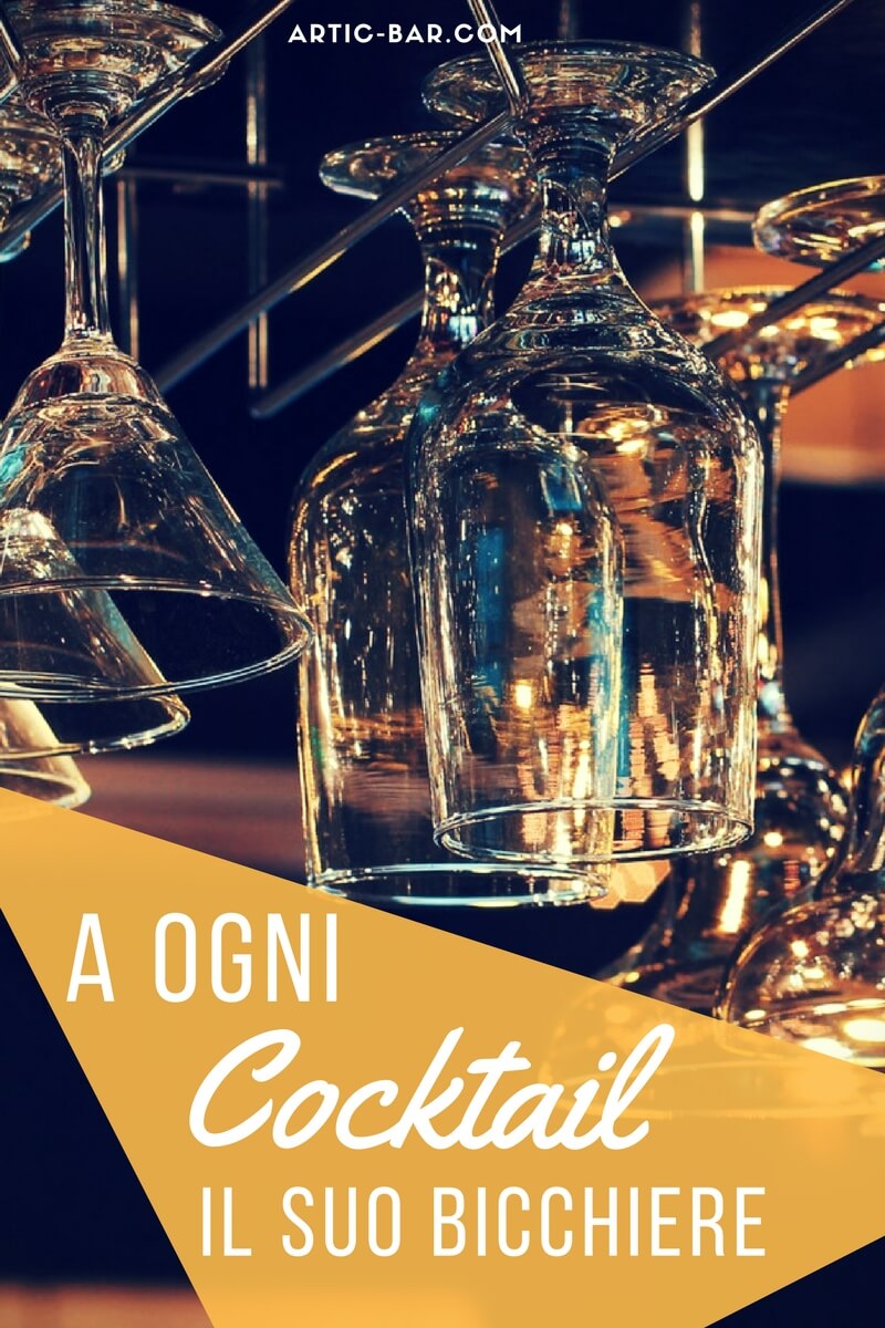 Ad ogni cocktail il suo bicchiere